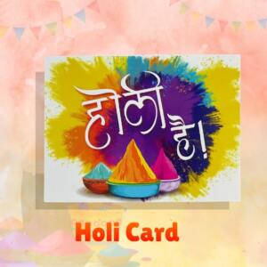 Holi hai card
