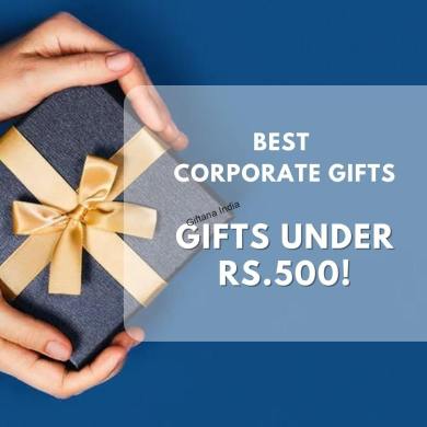 Best Corporate Gifts Under 500